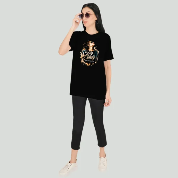 216 Joe Vogue Women’s Free Size T-Shirt — Stay Classy