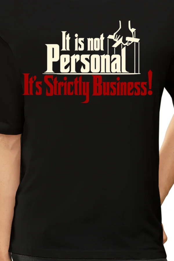 Black Oversized T-Shirt – It Is Not Personal, It’s Strictly Business