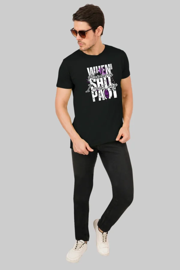Black Round Neck T-Shirt – When Happens I Must Say